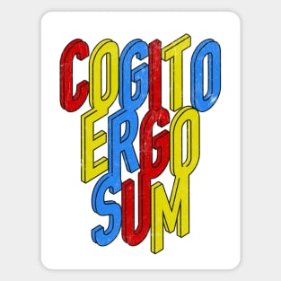 Cogito Ergo Sum - I think, therefore I am Magnet